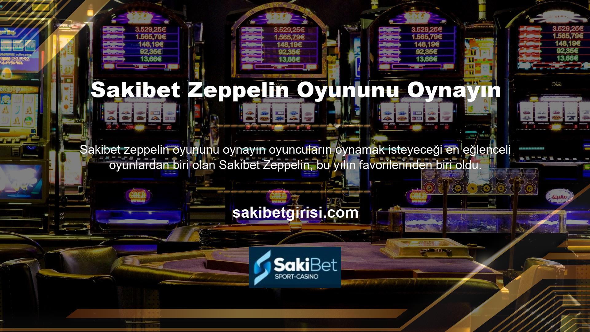 Türkçe'de Zeplin olarak da bilinen Zeplin oyunu, poker ve casino oyunlarında yerini güvence altına almak isteyen oyuncular için en popüler oyunlardan biridir